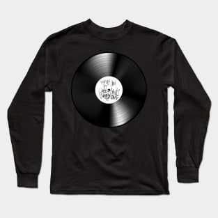 The Vinyl of 108.9 Long Sleeve T-Shirt